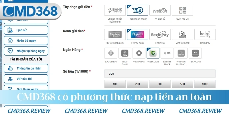 CMD368 có phương thức nạp tiền an toàn