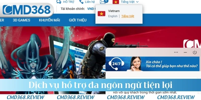 Dịch vụ hỗ trợ đa ngôn ngữ tiện lợi