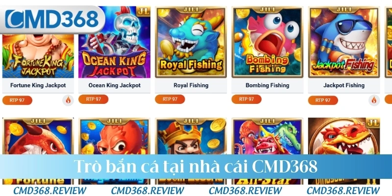 Trò bắn cá tại nhà cái CMD368