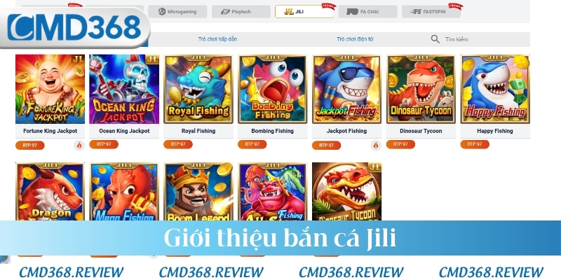 Giới thiệu bắn cá Jili