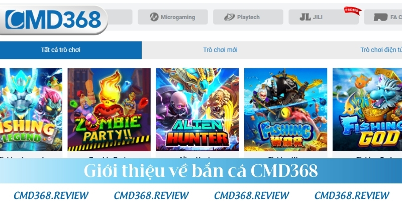 Giới thiệu về bắn cá CMD368 
